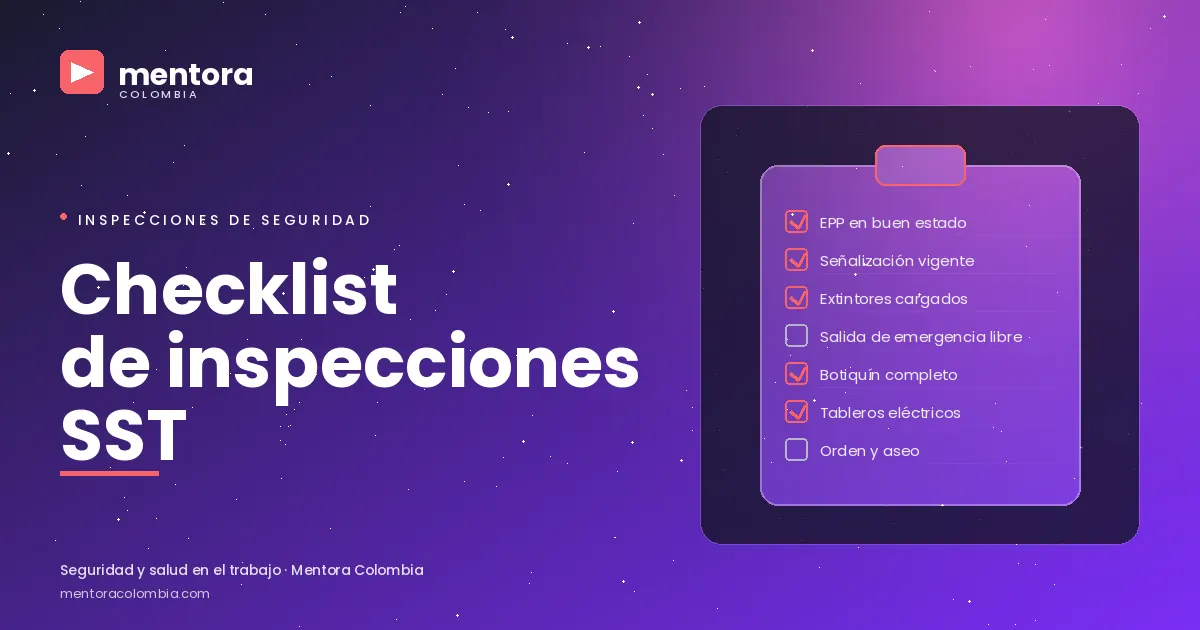 Checklist de inspecciones de seguridad SST en Colombia 2026