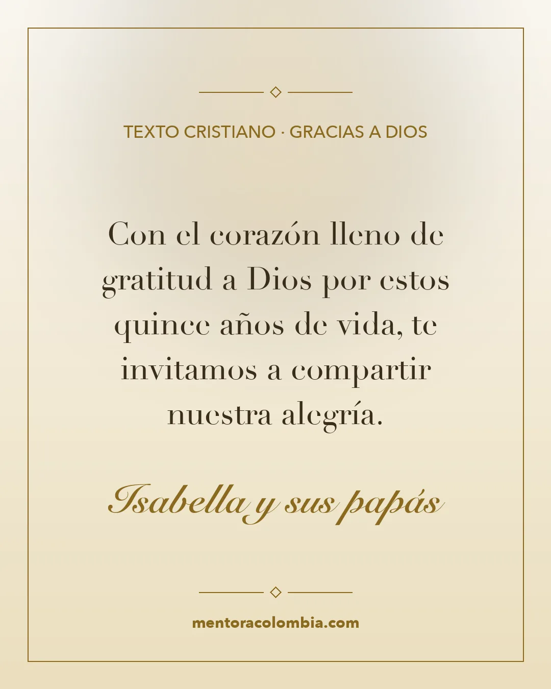 Texto cristiano para invitación de 15 años dando gracias a Dios, en tarjeta dorada