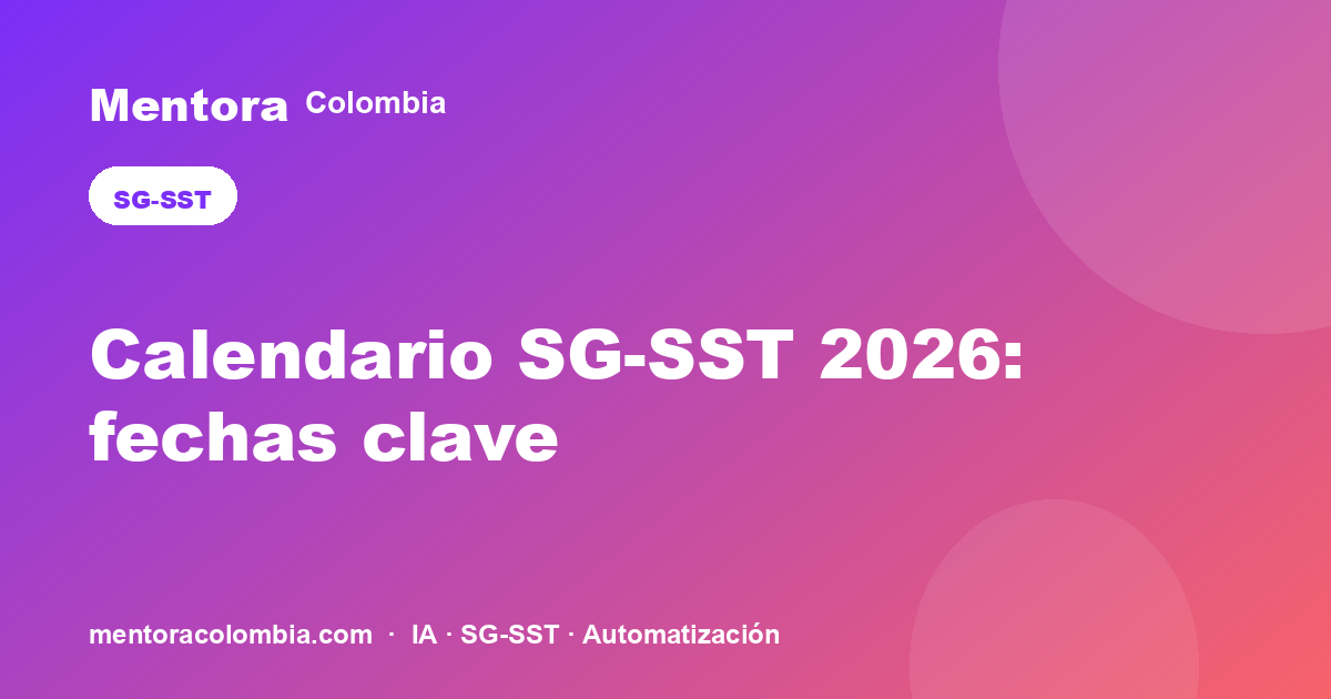 Calendario SG-SST 2026: fechas clave para pymes