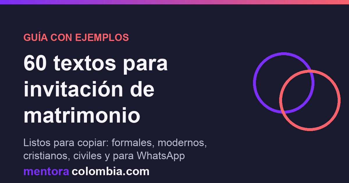 60 textos para invitación de matrimonio listos para copiar